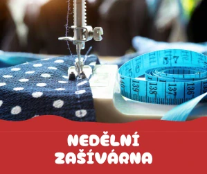 Říjnová nedělní zašívárna - 4.10.2026