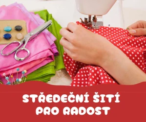 Středeční šití pro radost (duben-červen 2026)